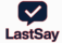 LastSay